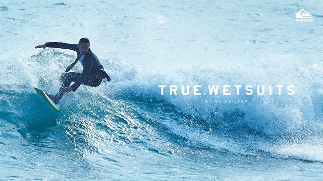 クールビズの次は、サーフビズ!働くサーファーのためのウェットスーツ、登場。TRUE WETSUITS BY QUIKSILVER