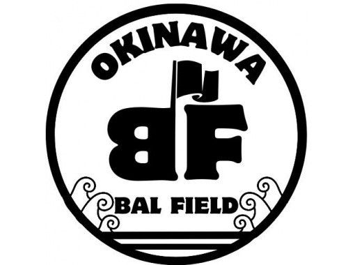 Bal field（バルフィールド） のギャラリー