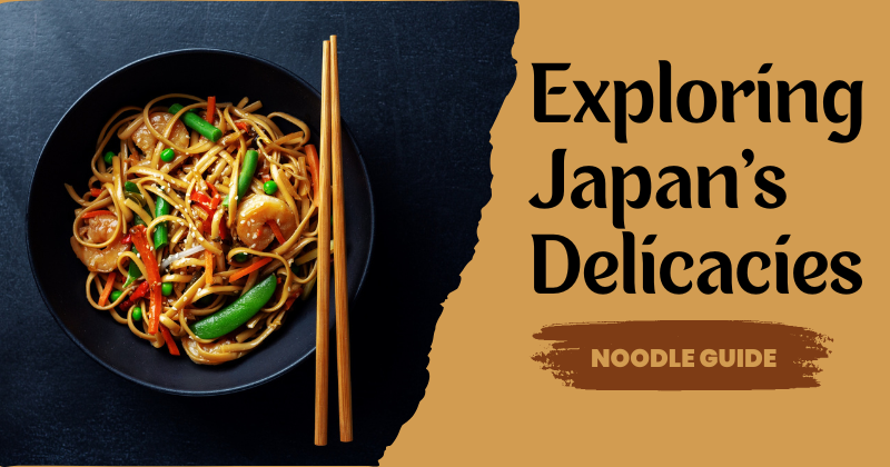 Exploring Japan's Delicacies_ A Comprehensive Guide to Udon, Hoto, and Soba Noodles