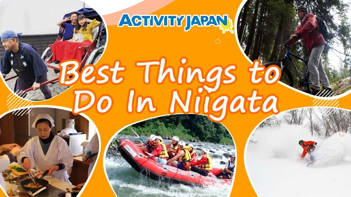Best things to do in Niigata