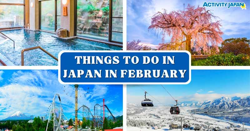 don-t-miss-out-on-these-things-to-do-in-japan-in-february-activity